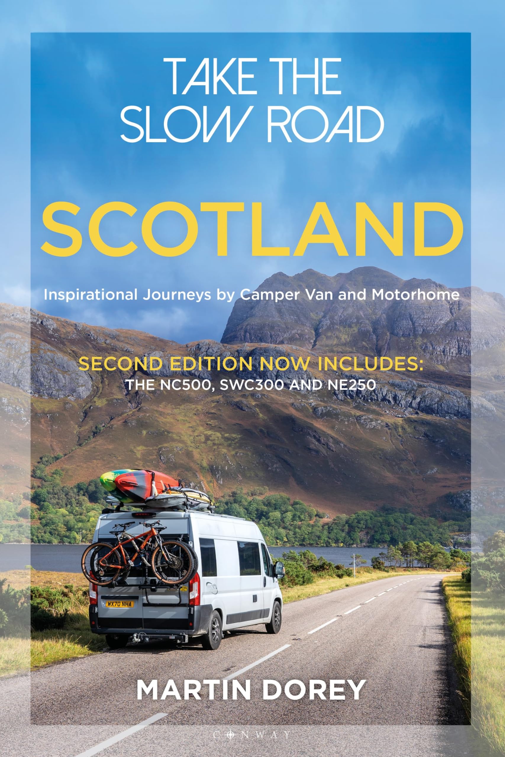 Take the Slow Road: Scotland 2nd Edition: Inspirational Journeys by Camper Van and Motorhome Image
