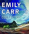 Emily Carr: Collected