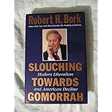 Slouching Towards Gomorrah