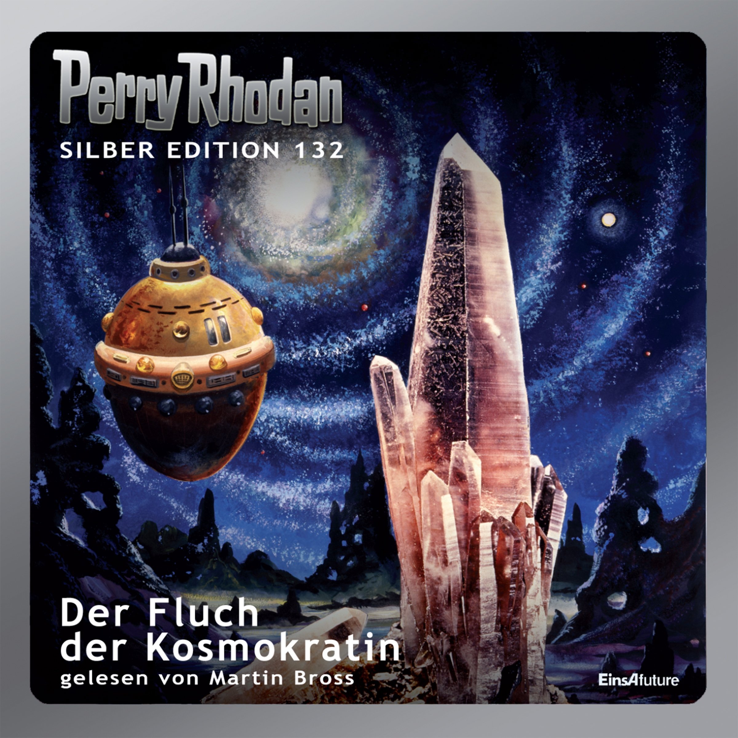 Der Fluch der Kosmokratin: Perry Rhodan Silber Edition 132. Der 17. Zyklus. Die Endlose Armada