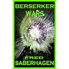 Berserker Wars (Saberhagen's Berserker Series)