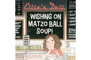 Ellie's Deli: Wishing on Matzo Ball Soup!