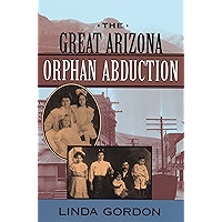 The Great Arizona Orphan Abduction book cover