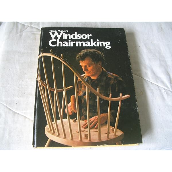 Thomas Moser's Windsor Chairmaking: Thomas Moser: 9780806976303