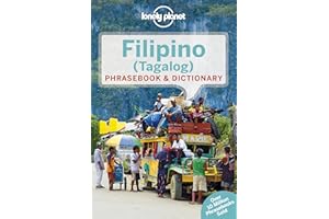 Lonely Planet Filipino (Tagalog) Phrasebook & Dictionary 5th Ed.: 5th Edition