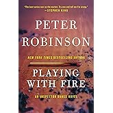 PLAYING W/FIRE (Alan Banks Series)