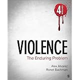  Violence The Enduring Problem 9781506349060 Alvarez Alexander C Bachman Ro D Books