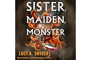 Sister, Maiden, Monster