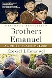 Brothers Emanuel: A Memoir of an American Family