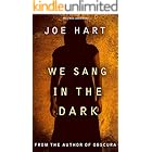 We Sang In The Dark
