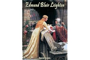 Edmund Blair Leighton: 90 Pre-Raphaelite Paintings