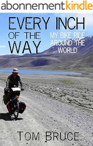 Download Every Inch of the Way; My Bike Ride Around the World (English Edition) PDF