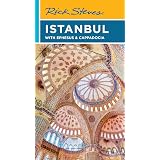 Rick Steves Istanbul: With Ephesus & Cappadocia (Rick Steves Travel Guide)
