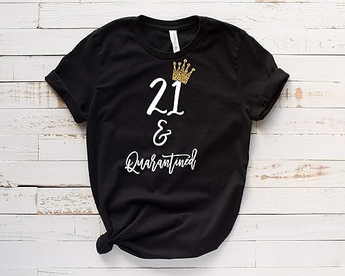 funny 21st birthday shirts for her