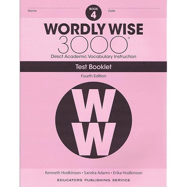Wordly Wise, Grade 6 Test Booklet: Hodkinson, Kenneth