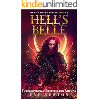 Hell's Belle: Demon Queen Series, Book 1: Fantasy/Paranormal Romance book cover