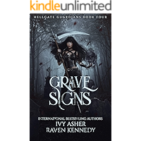 Grave Signs (Hellgate Guardians Book 4) book cover
