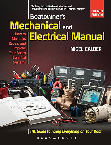 Download Boatowner's Mechanical and Electrical Manual: Repair and Improve Your Boat's Essential Systems (English Edition) PDF