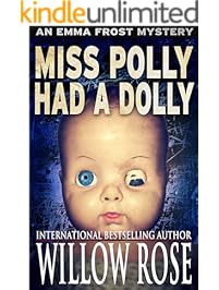 Miss Polly had a Dolly (Emma Frost Book 2)