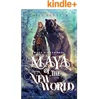 Maya of the New World (Maya Rising Book 2)
