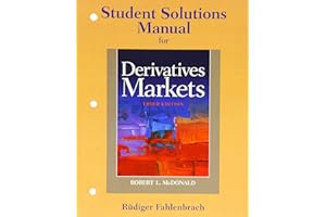 Student Solutions Manual for Derivatives Markets