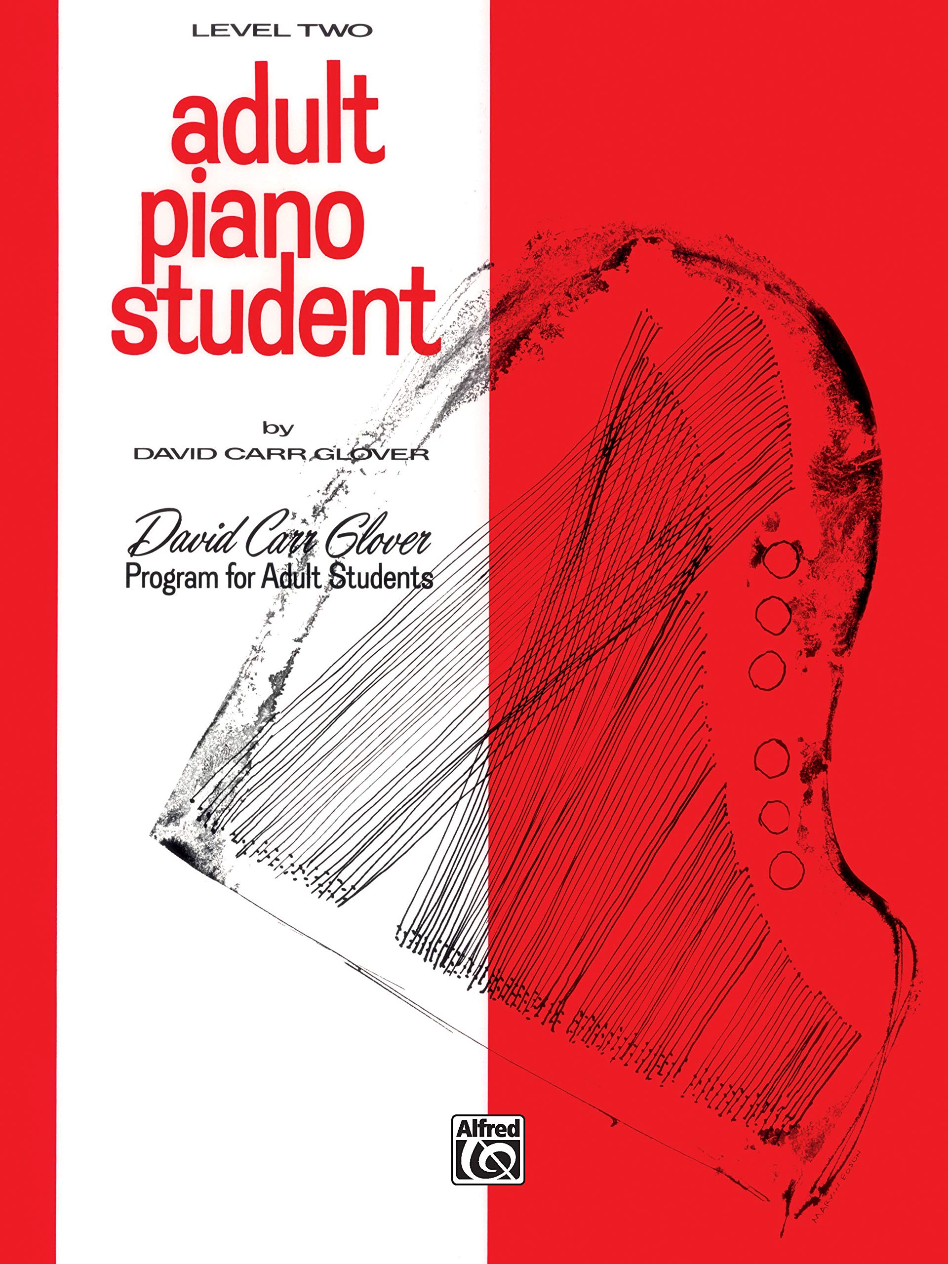 Adult Piano Student Level 2 David Carr Glover Adult Library Glover David Carr 9780769237527 Amazon Com Books