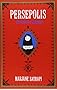 Persepolis: The Story of a Childhood (Pantheon Graphic Novels)