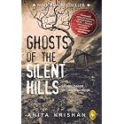 Ghosts of the Silent Hills