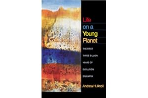 Life on a Young Planet: The First Three Billion Years of Evolution on Earth
