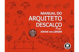Manual do Arquiteto Descalço (Portuguese Edition)