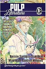Pulp Literature Autumn 2020: Issue 28 Kindle Edition