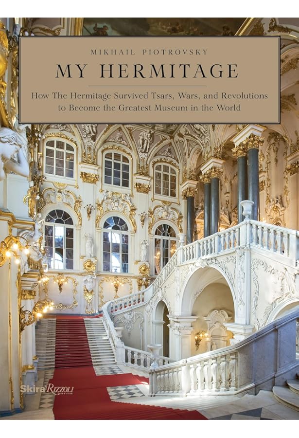 The Hermitage: 250 Masterworks: The Hermitage Museum, Piotrovsky