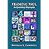 Framing Paul: An Epistolary Biography