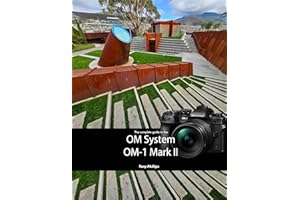 The Complete Guide to the OM System OM-1 Mark II