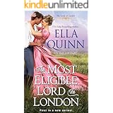 The Most Eligible Lord in London (The Lords of London Book 1)