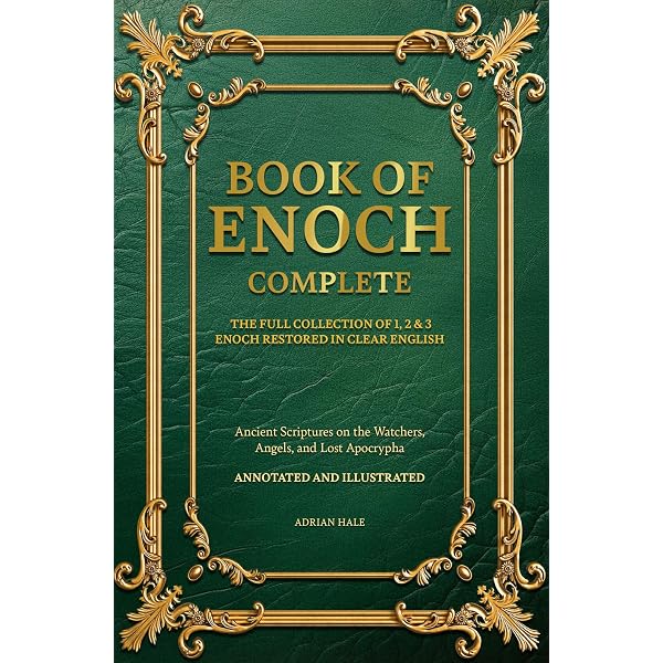 BOOK OF ENOCH COMPLETE: A COMPLETE GUIDE TO 1, 2 & 3 ENOCH