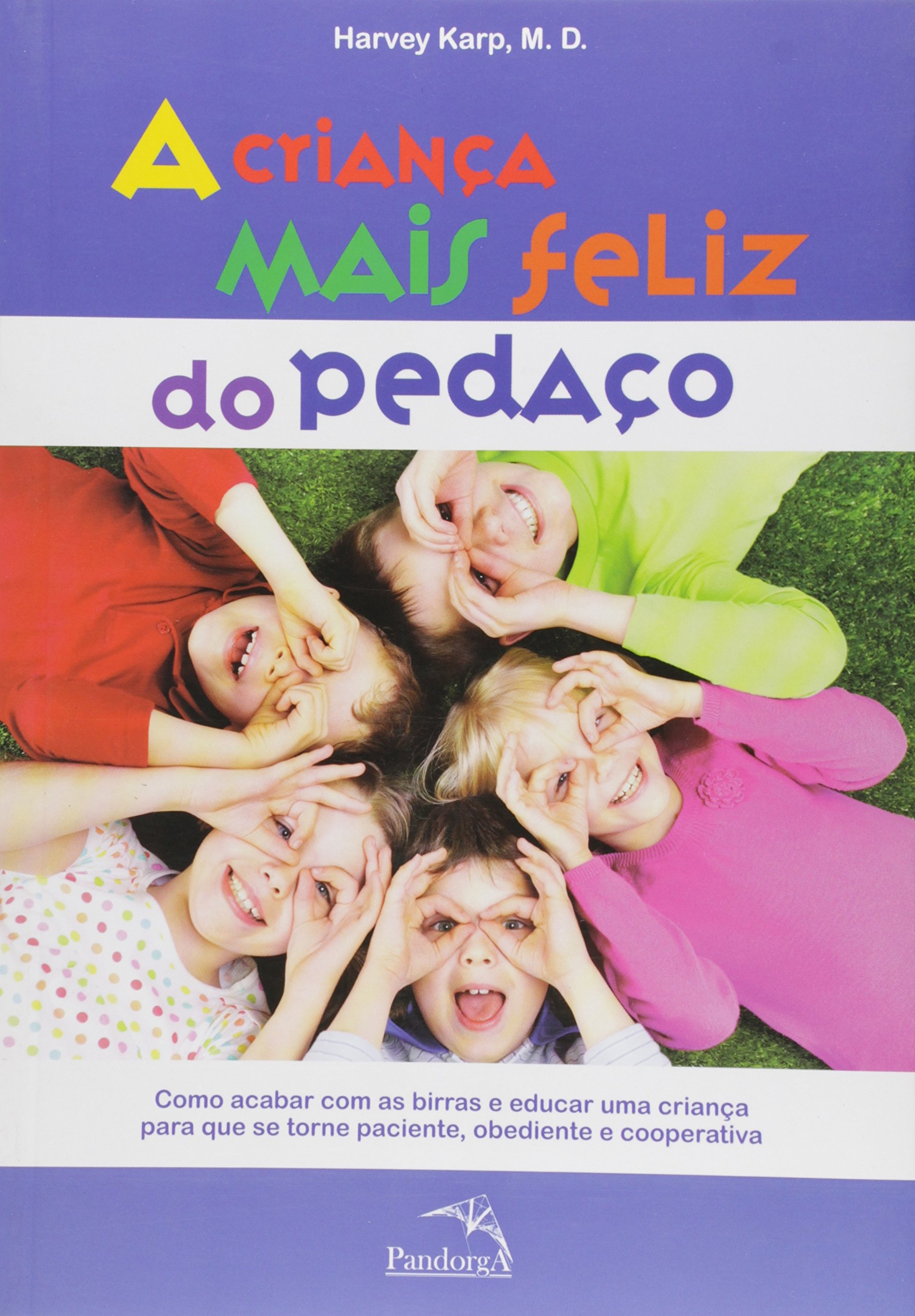 O bebê mais feliz do pedaço pdf Outlet