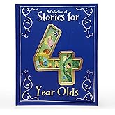 A Collection of Stories for 4 Year Olds