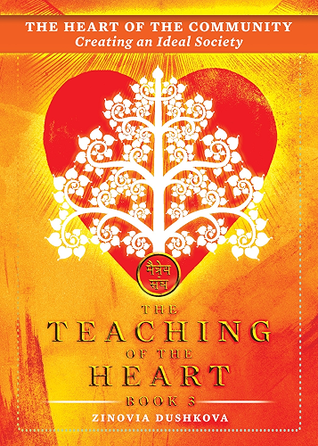 Download The Heart of the Community: Creating an Ideal Society (The Teaching of the Heart Book 3) (English Edition) PDF