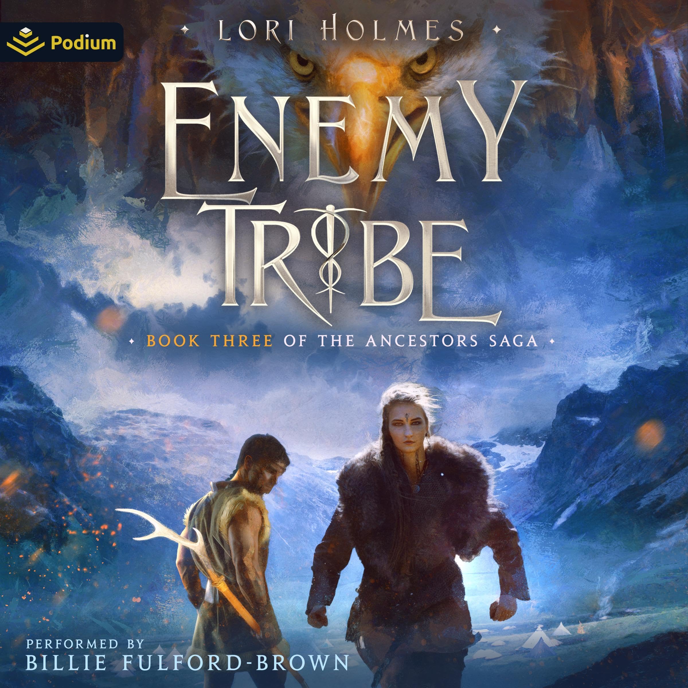 Enemy Tribe: The Ancestors Saga, Book 3 Image