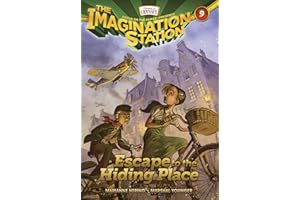 Escape to the Hiding Place (AIO Imagination Station Books Book 9)