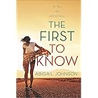 The First to Know: A YA Contemporary Romance About the Fallout of Family Lies