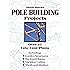 Practical Pole Building Construction With Plans For Barns