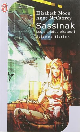 Download Les planètes pirates, Tome 1 : Sassinak PDF