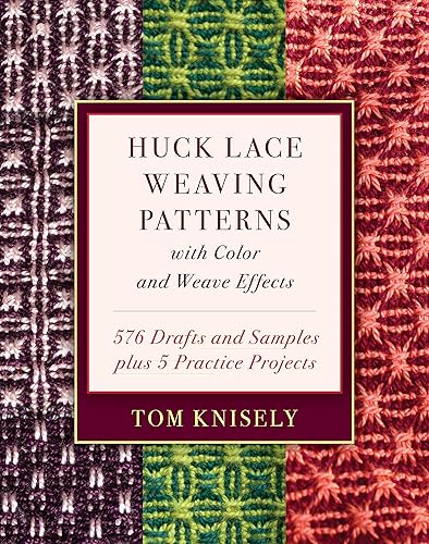 Download Huck Lace Weaving Patterns With Color and Weave Effects: 576 Drafts and Samples Plus 5 Practice Projects PDF