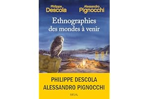 Ethnographies des mondes à venir (French Edition)