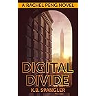Digital Divide (Rachel Peng Book 1)