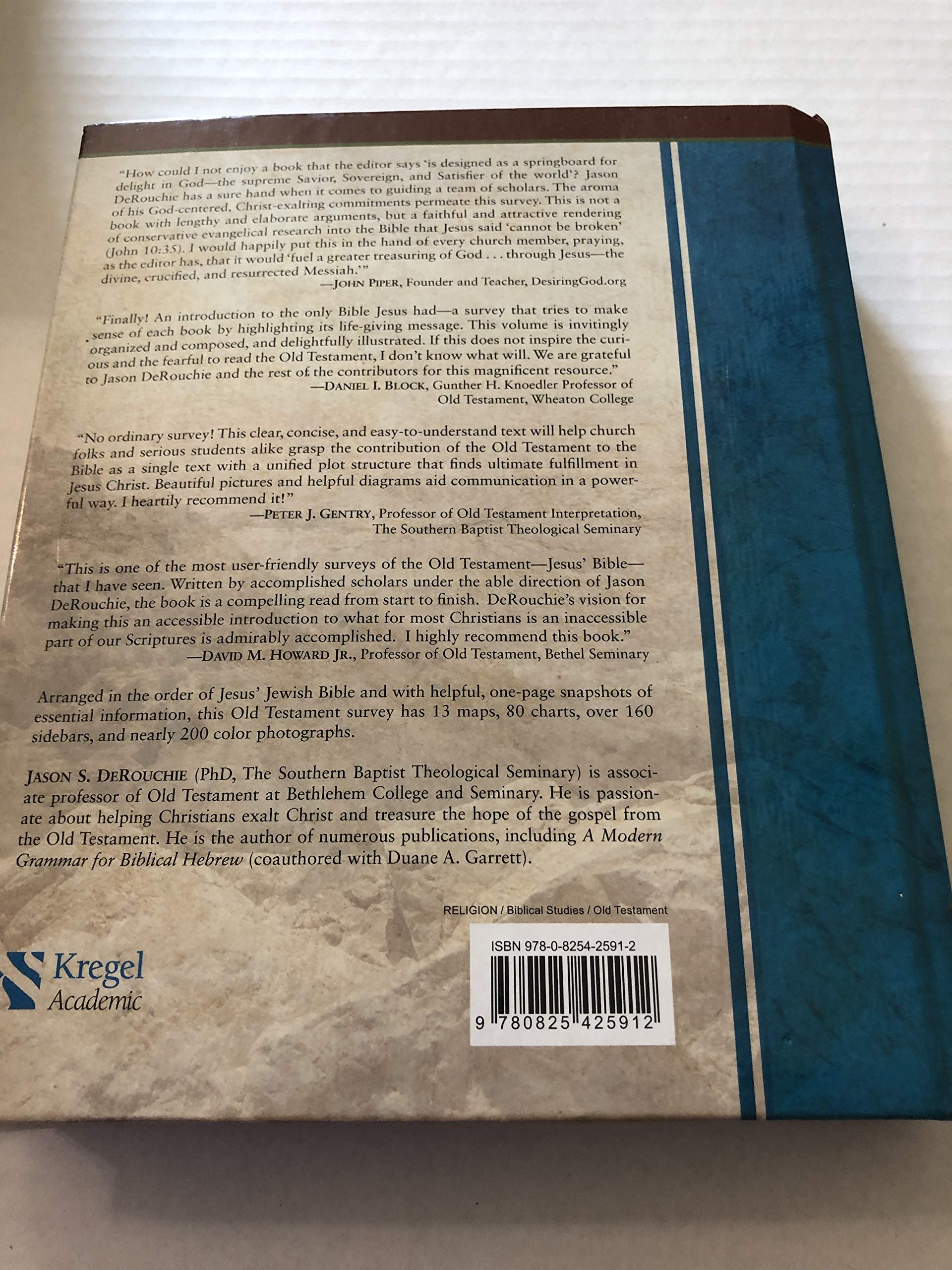 What the Old Testament Authors Really Cared About: A Survey of Jesus' Bible