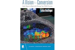 A Vision for Conversion: Eight Steps to Radically Change Your RCIA Process (TeamRCIA)