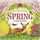 Spring In The Forest Deluxe Lift-a-Flap & Pop-Up Seasons Children's Board Book (Lift-a-flap Surprise)